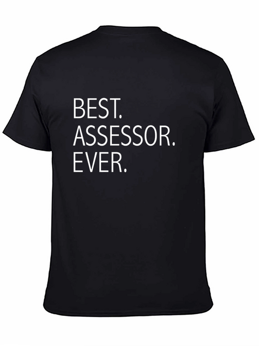 Best Assessor Ever Black T-Shirt - Unisex
