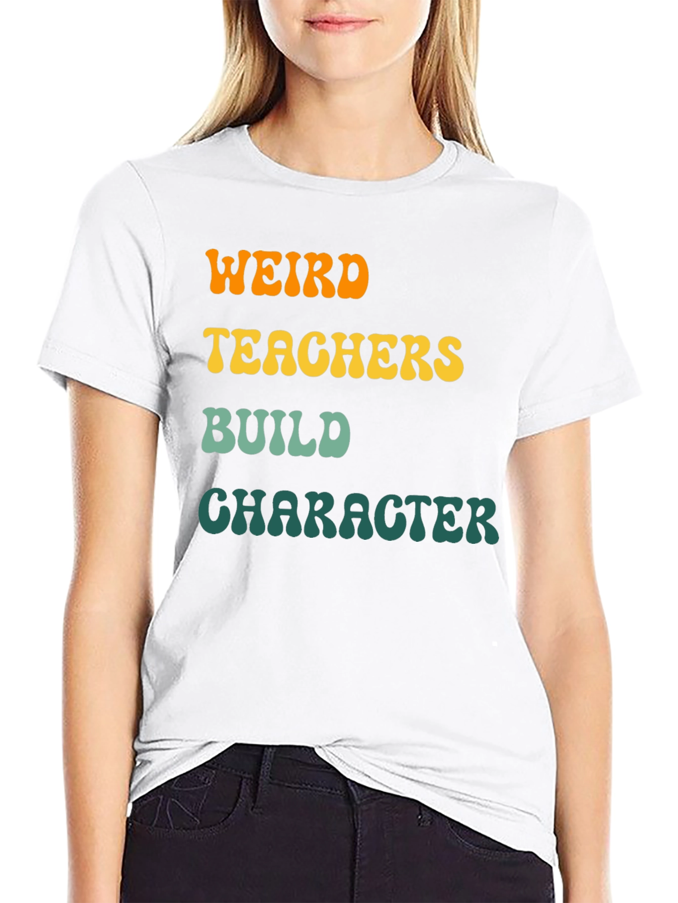 Weird Teachers Build Character T-Shirt