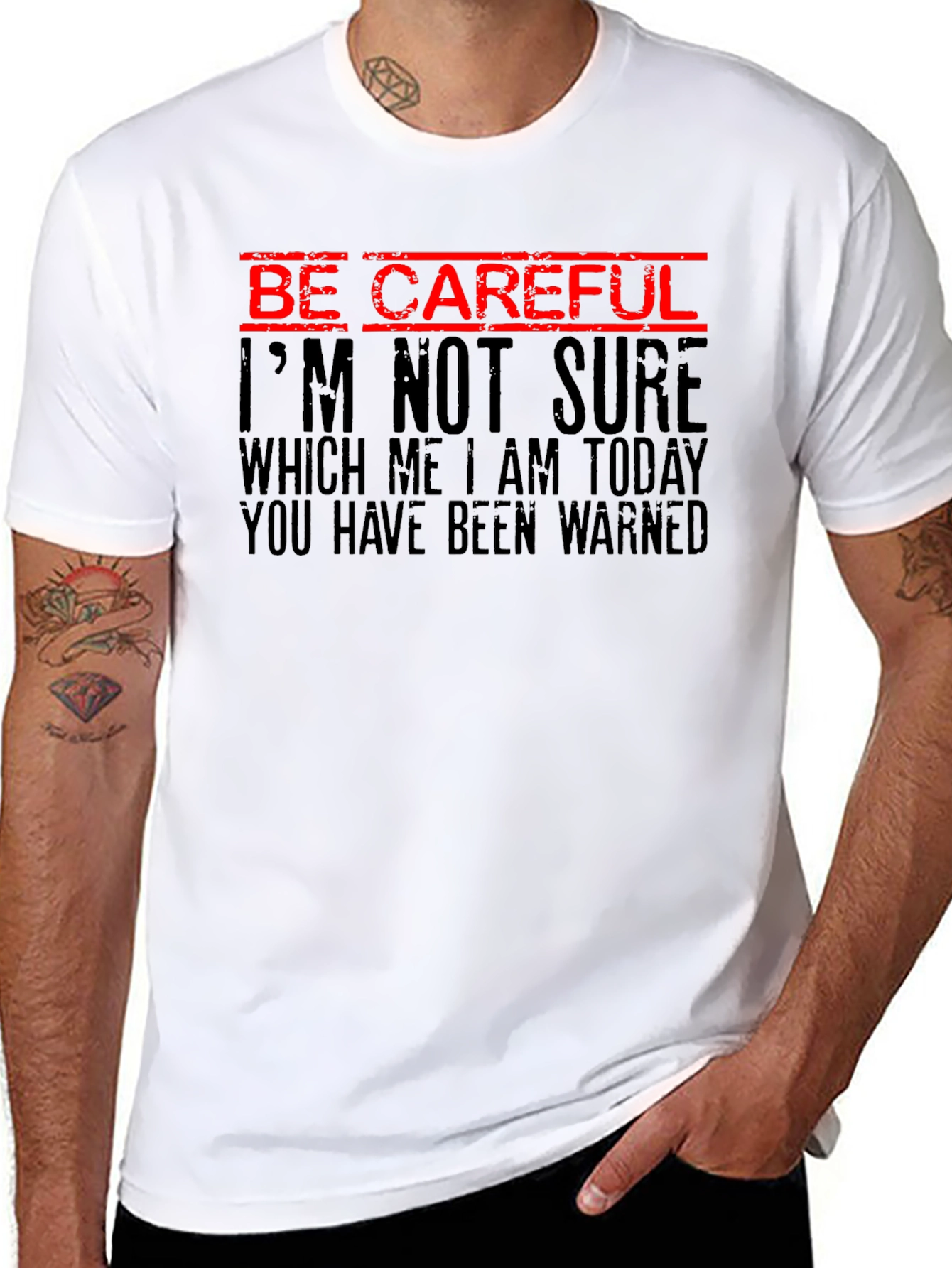 Be Careful Funny Warning Graphic Tee