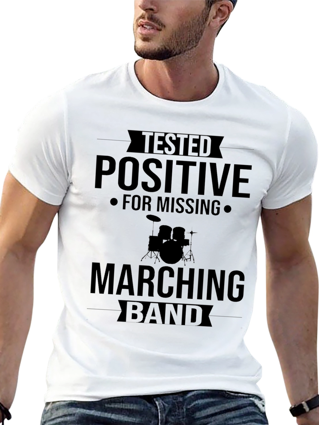 Tested Positive for Missing Marching Band T-Shirt