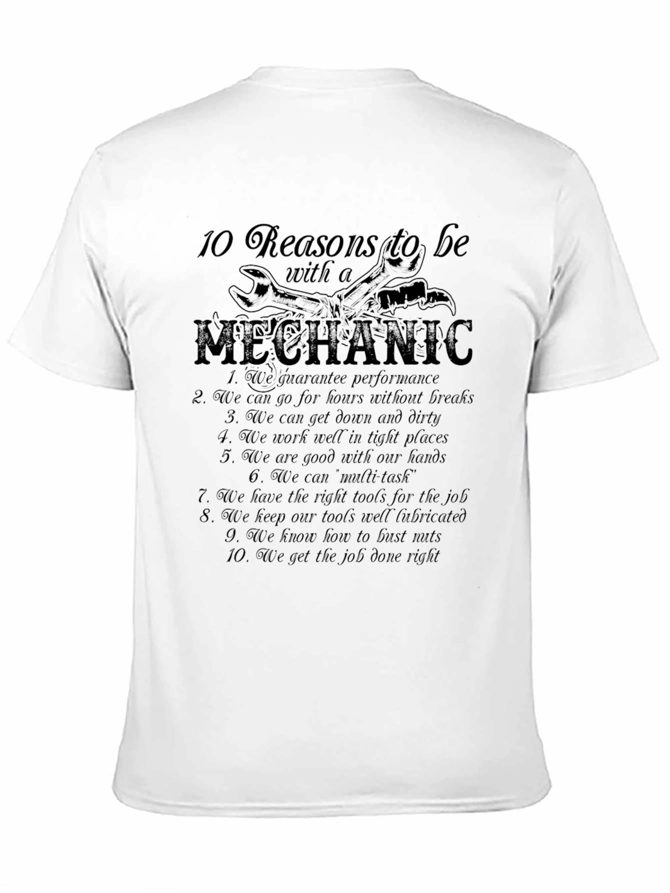 10 Reasons Mechanic T-Shirt - Black