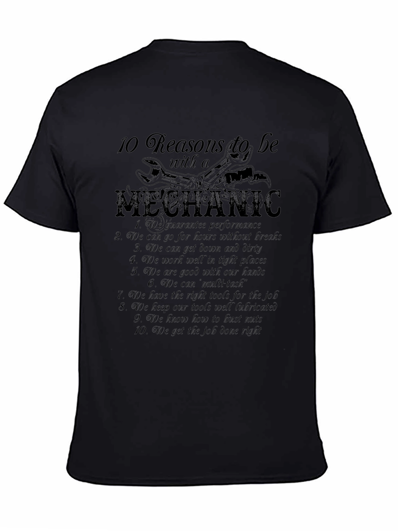 10 Reasons Mechanic T-Shirt - Black